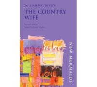 The Country Wife (New Mermaids))
