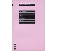 The Country Wife (NHB Drama Classics) by William Wycherley (28-Sep-2001) Paperback