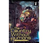 The Country Without Humans Vol. 2