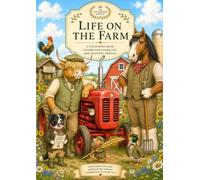 The Countryside Society Life on the Farm: Colouring Book