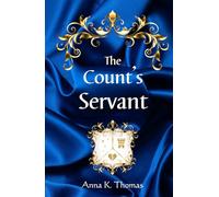 The Count's Servant: A Historical Novel Set in the Baroque Era