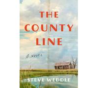 The County Line : a novel