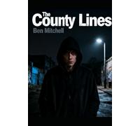 The County Lines: The Broken Line