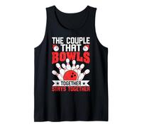 The Couple That Bowls Together Stays Together Tank Top