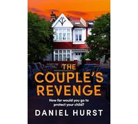 The Couple's Revenge: A totally nail-biting psychological thriller with a jaw-dropping twist