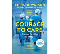 The Courage to Care | Paperback