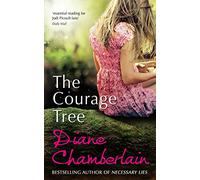 The Courage Tree: A Gripping Psychological Suspense Novel of a Mother’s Fight for Her Child