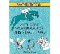 The Course Companion for BHS Stage II (Allen Equine Student Workbooks) (Paperback) by Maxine Cave (2000-11-01)