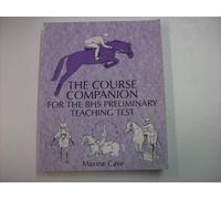 The Course Companion for BHS Stages Preliminary Teaching Test (Students)
