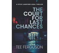 The Court For Last Chances