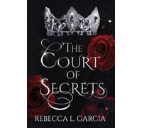 The Court of Secrets