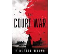 The Court War (The Godstone)