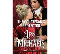 The Courtesan's Protector (About An Earl)
