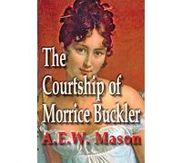 The Courtship of Morrice Buckler