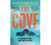 The Cove: 'A red-hot five-star thriller' Janice Hallett