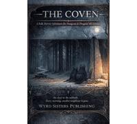 The Coven: A Folk Horror Adventure for Fifth Edition - Full Color Edition