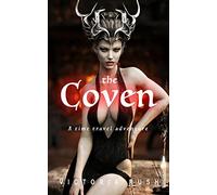 The Coven: An Erotic Fairytale: 7 (Clover's Fantasy Adventures)