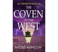 The Coven in the West: 1 (The Edge of Magic)