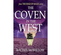The Coven in the West: 1 (The Edge of Magic)