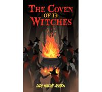 The Coven of 13 Witches