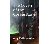 The Coven of the Cornerstone: 1