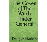 The Coven of The Witch Finder General