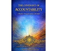 The Covenant of Accountability: A Muslim's Personal Contract with Allah