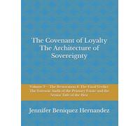 The Covenant of Loyalty: The Architecture of Sovereignty