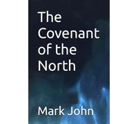 The Covenant of the North: 1 (The Covenant Cycle)