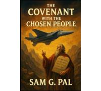 The COVENANT With the CHOSEN PEOPLE