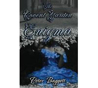 The Covent Garden Enigma: 1 (Covent Garden Mysteries)