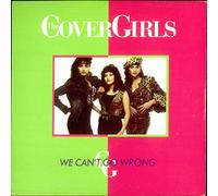 The Cover Girls - We Can't Go Wrong