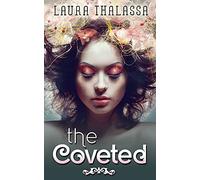 The Coveted: Volume 2 (The Unearthly)