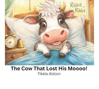 The Cow That Lost His Moooo!