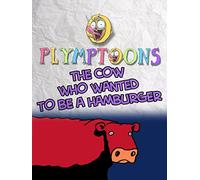 The Cow Who Wanted To Be A Hamburger