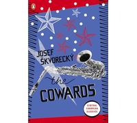The Cowards - Paperback NEW Skvorecky, Jose 2010-05-06