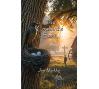 The Cowbird's Song