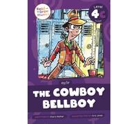 The Cowboy Bellboy : Level 4C (oy/ir)