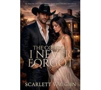 The Cowboy I Never Forgot