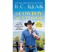 The Cowboy Next Door: Includes a Bonus Novella: 2 (Montana Strong)