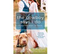 The Cowboy Says I Do