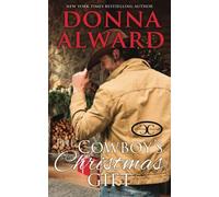 The Cowboy's Christmas Gift: A Crooked Valley Ranch Western Romance (Cowboy Collection)