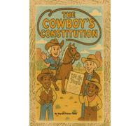 The Cowboy's Constitution