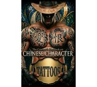 The Cowboy's Playbook on Chinese Character Tattoos: Eighty High-Frequency Characters & Phrases · Tear-Out Stencils Inside: 7 (THE COWBOY'S GUIDE SERIES)