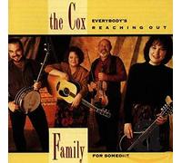 The Cox Family - Everybody's Reaching out for Someone