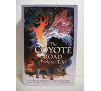 The Coyote Road: Trickster Tales