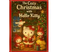 The Cozy Christmas with Hello Kitty