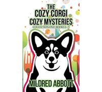 The Cozy Corgi Cozy Mysteries - Collection One: Books 1-3