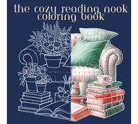 The Cozy Reading Nook Coloring Book