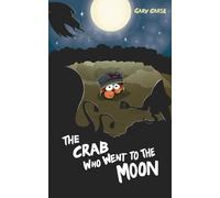 The Crab Who Went to the Moon